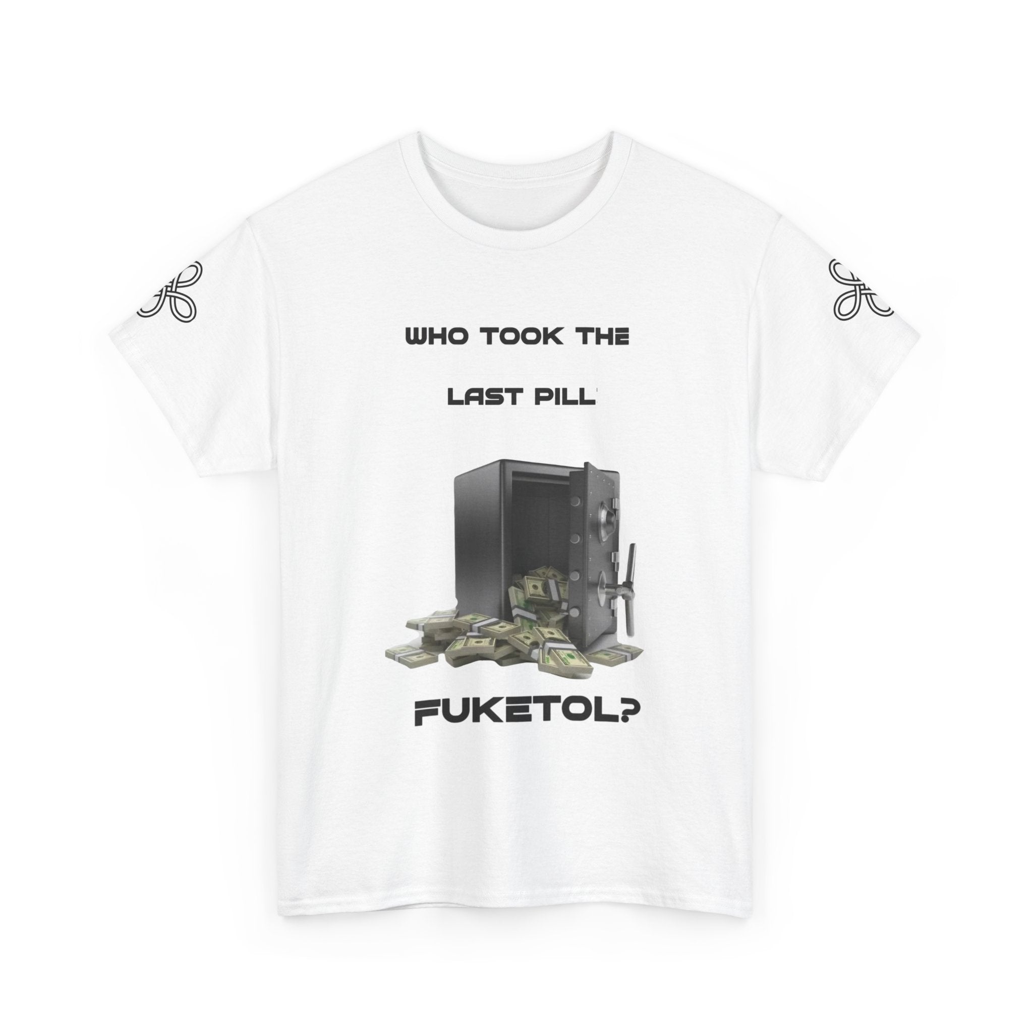 T shirt  -FUKITOL- Who Took the Last Torch Pill? Tee — Funny Torch Series T-Shirt