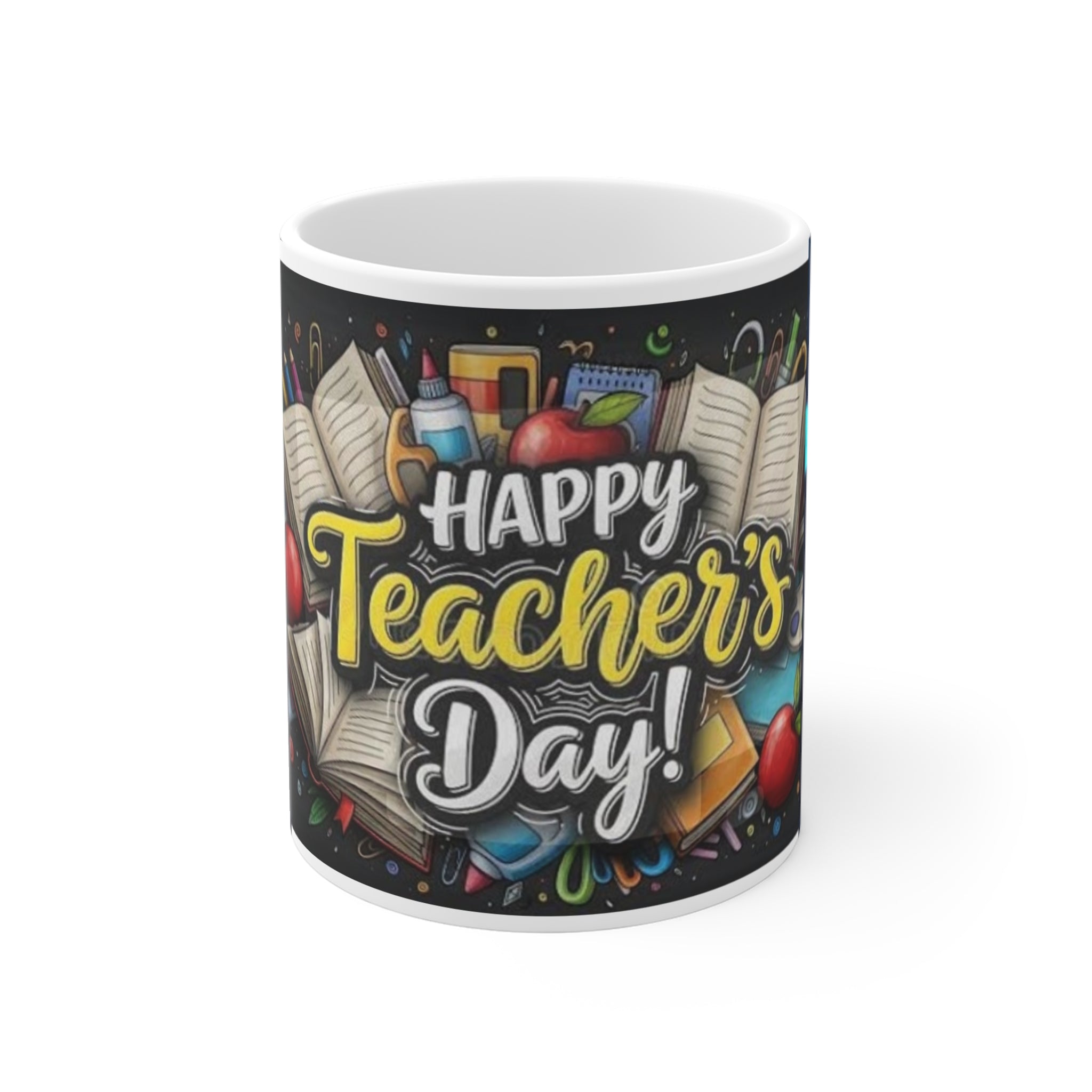 Happy Teacher's Day Mug — 11oz Teacher Appreciation Coffee Cup