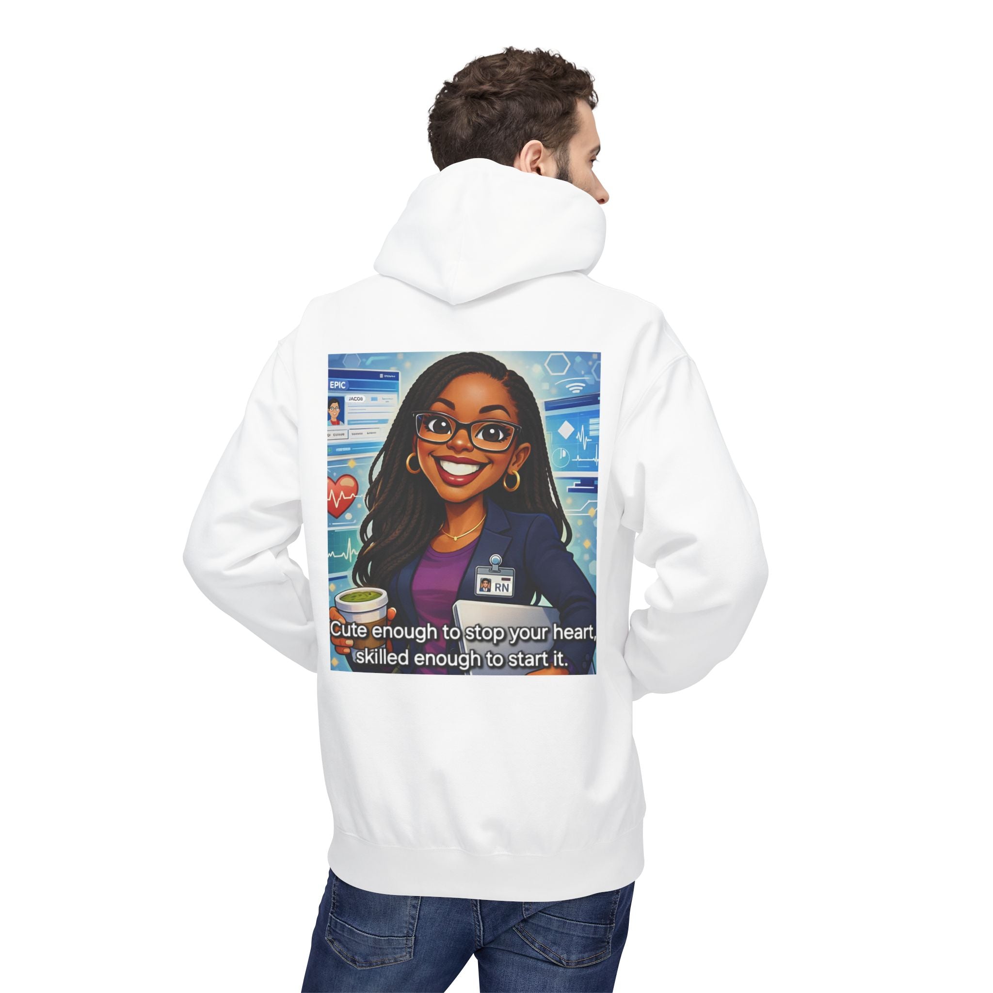 Nurse Hoodie — “Cute enough to stop your heart, skilled enough to start it” Cardio Medic Gift