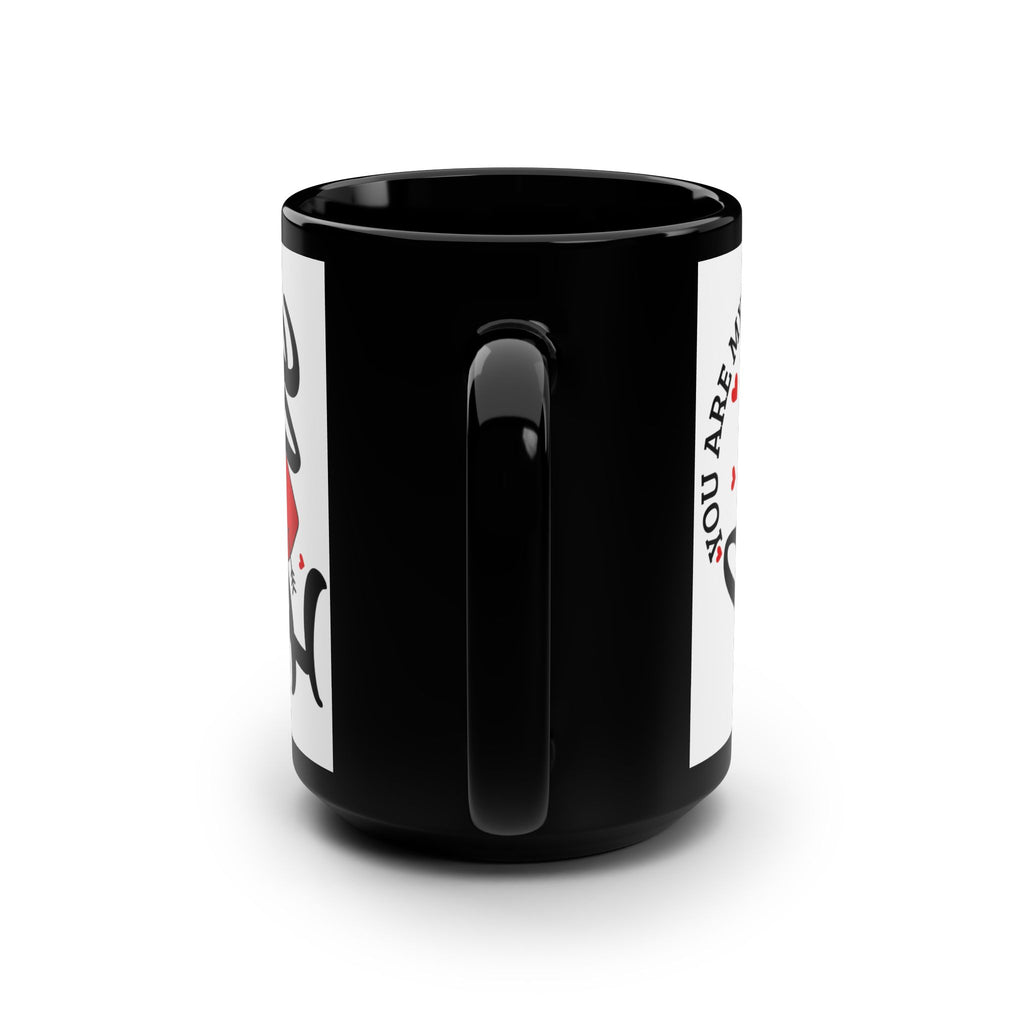 15oz Black Mug — You Are My Love Beagle Crowned Dog Coffee Cup
