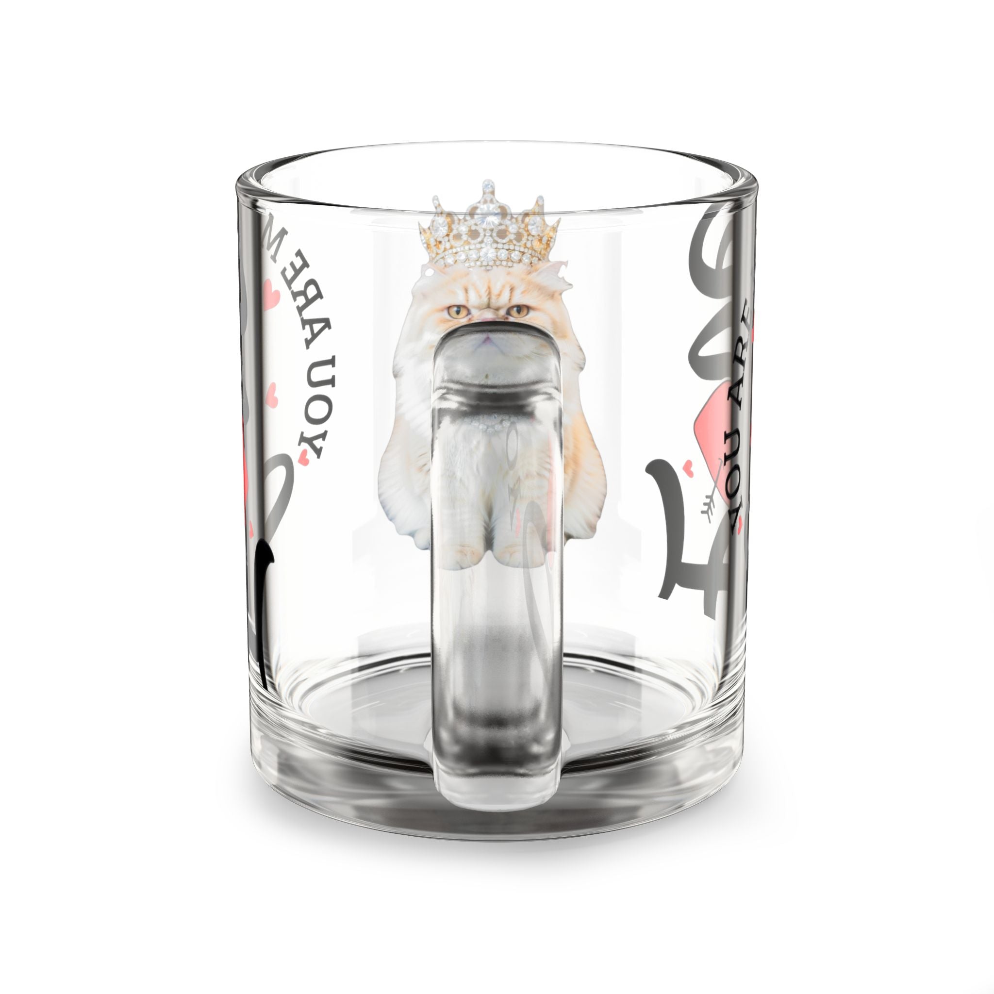 Love Cat Glass Mug — 10oz Cute Crowned Cat with "You Are My Love" Design