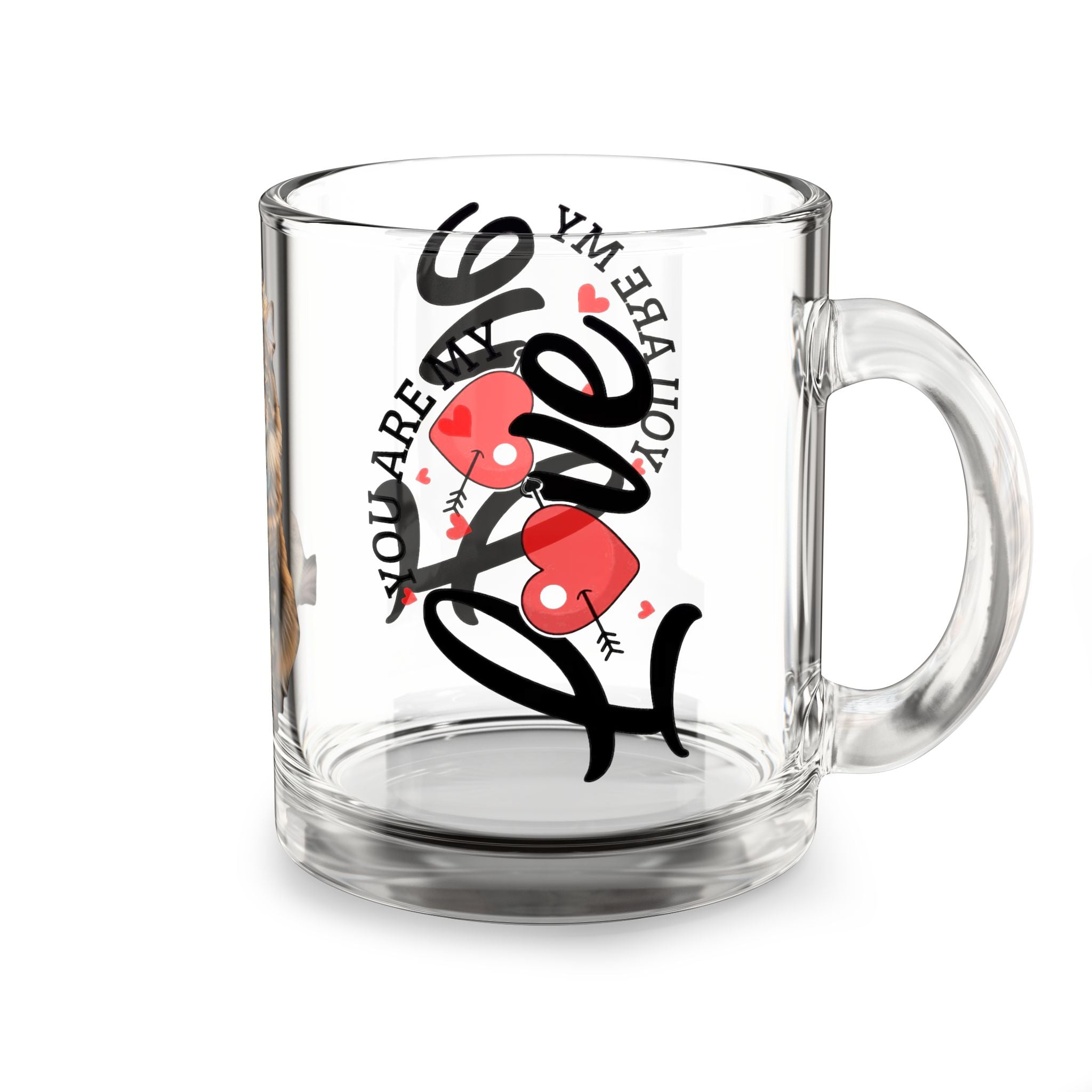 Glass Mug — 'Love You Are My' Cat Crown Design, 10oz Clear Coffee Cup