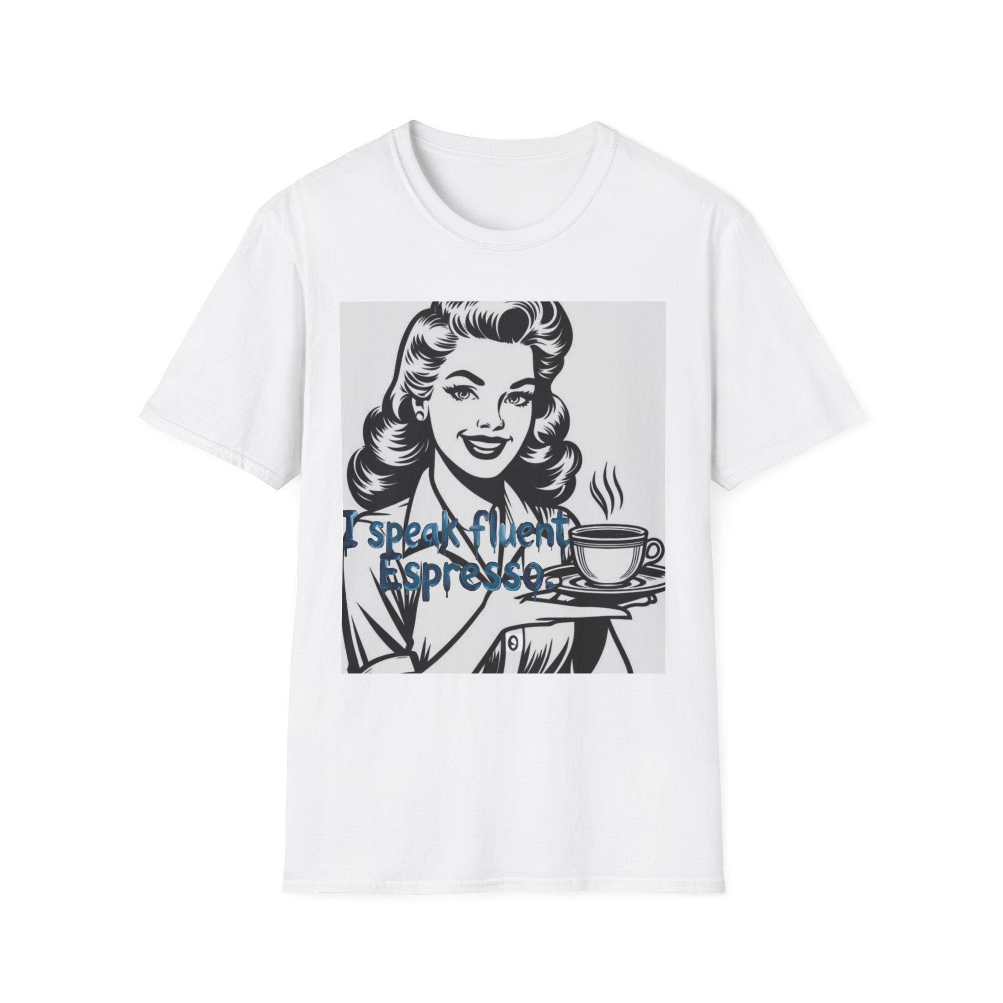 Espresso Lover T-Shirt — Retro Woman "I Speak Fluent Espresso" Coffee Tee
