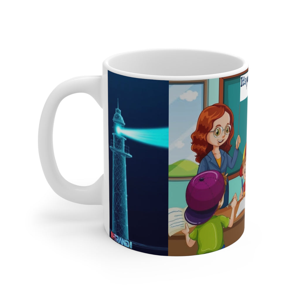Mug — Classroom Cartoon Design with Quote "It's your time you're wasting, not mine."