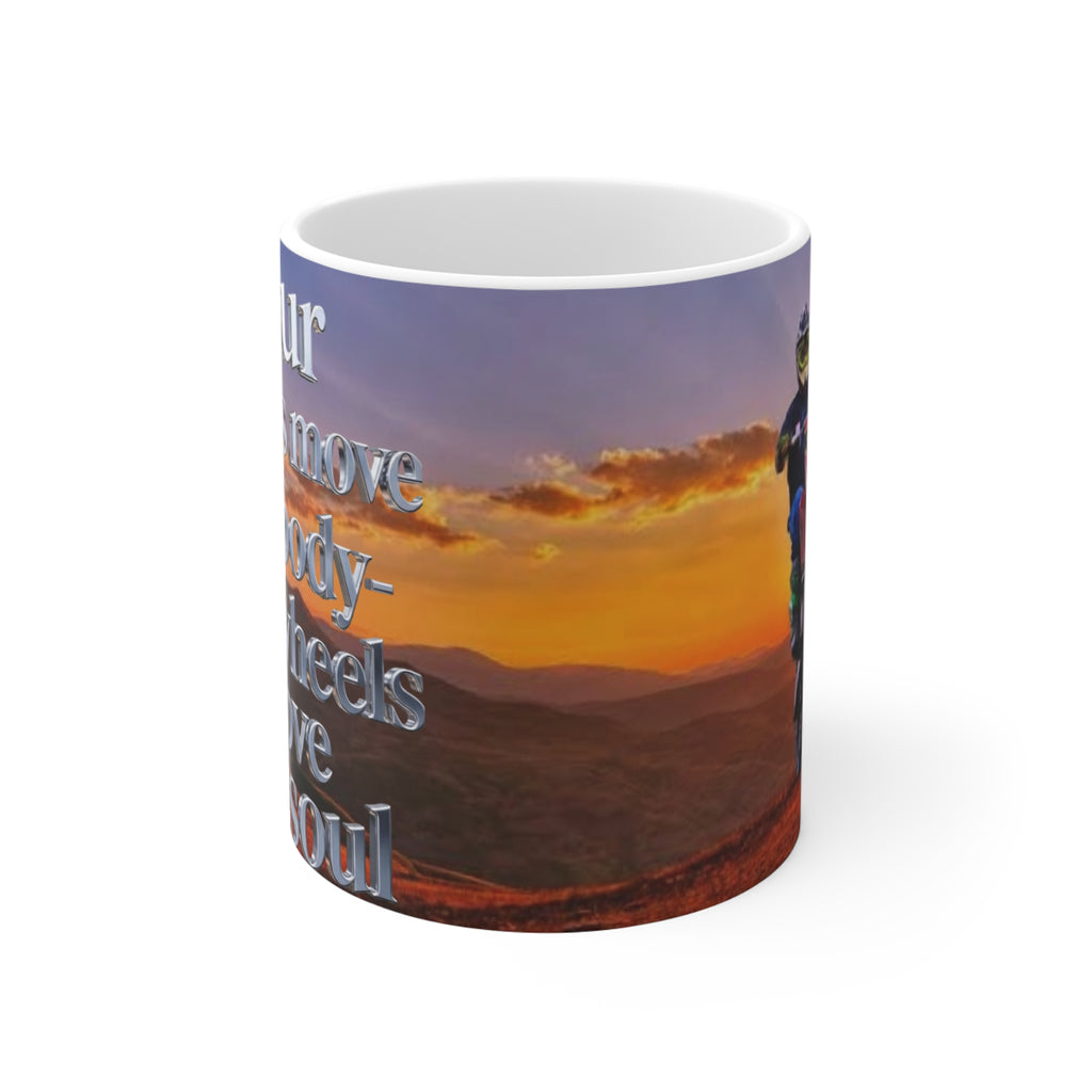 Mug — "Four wheels move the body, two wheels move the soul" Scenic Motorcycle Sunset Coffee Mug