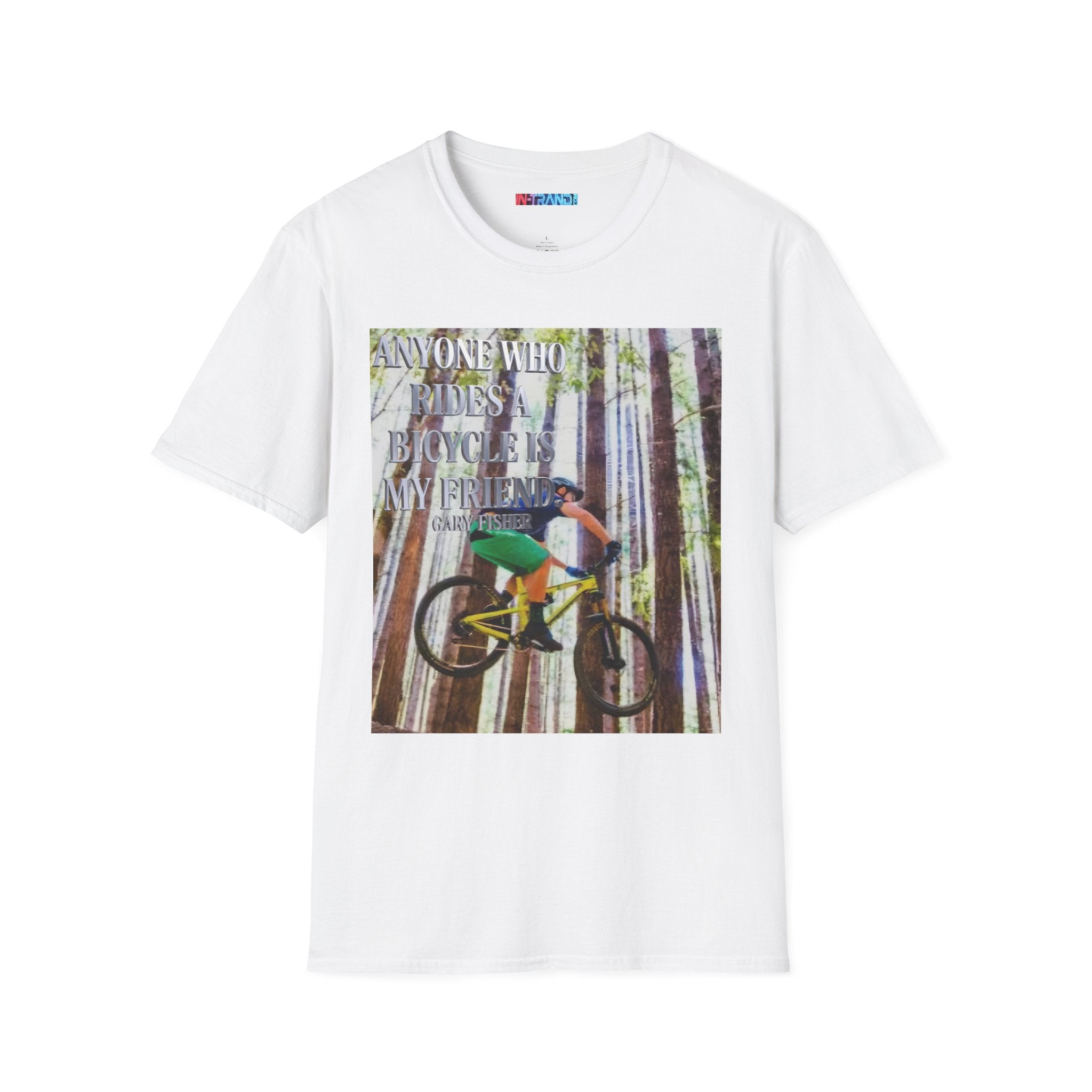 Mountain Biking T-Shirt — “Anyone Who Rides a Bicycle Is My Friend” Forest Trail Tee