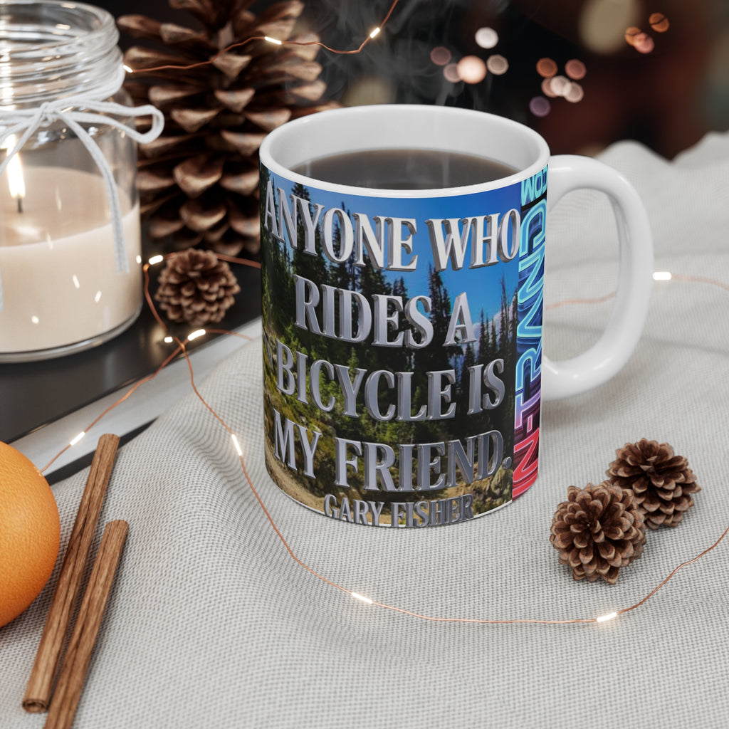 💎 Mountain Biking Mug — 'Anyone Who Rides a Bicycle Is My Friend' Outdoor Cycling Coffee Cup 💎