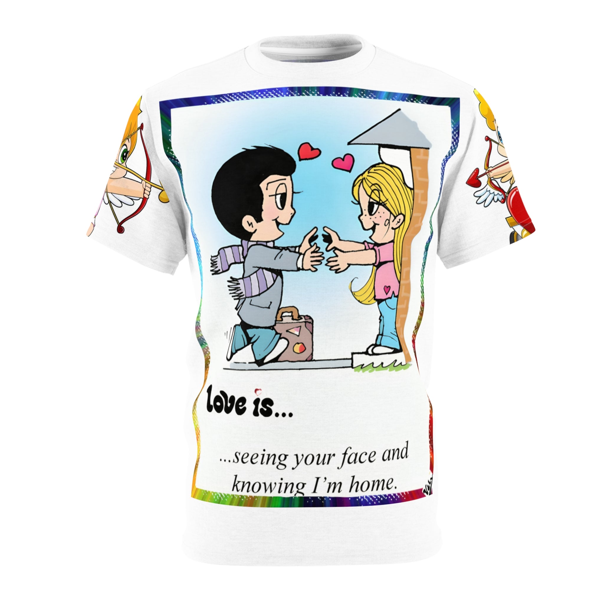 Love Is... Graphic Tee — "Love is... seeing your face and knowing I’m home"