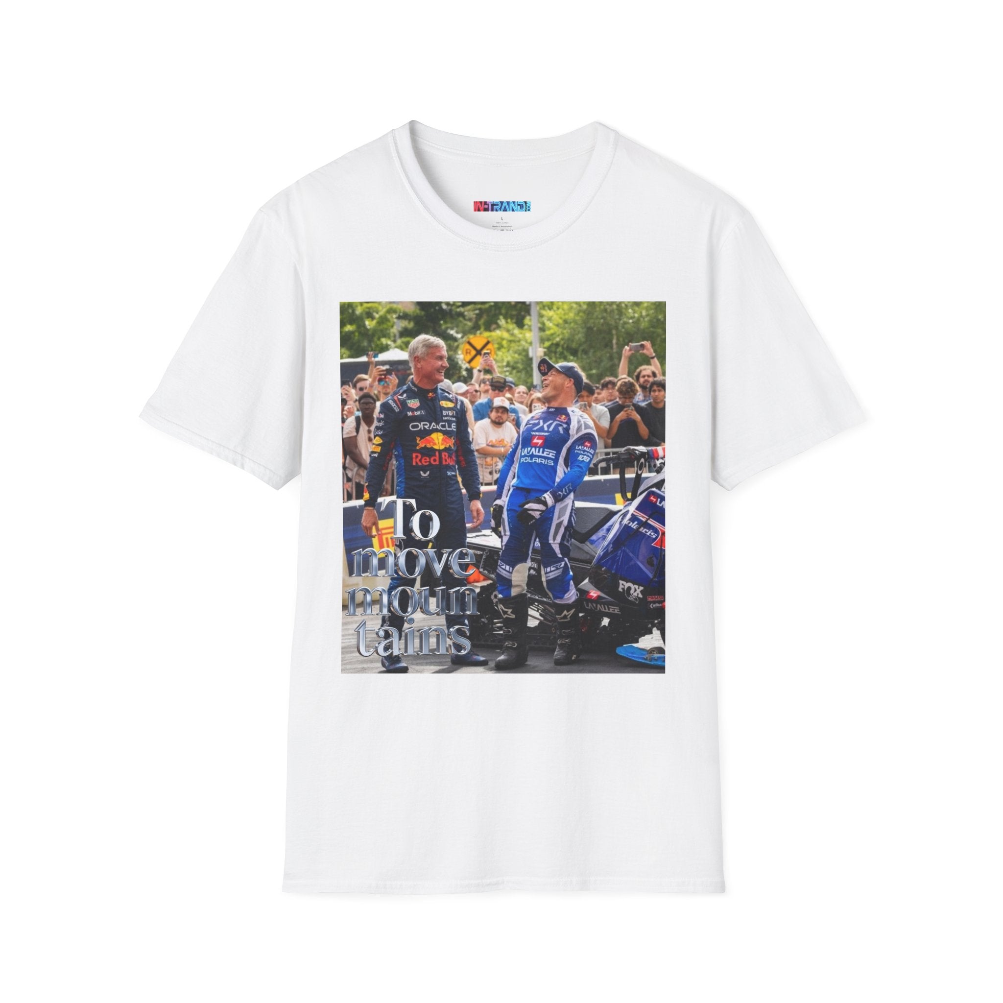 Racing Team Photo T-Shirt — "To Move Mountains" Graphic Tee