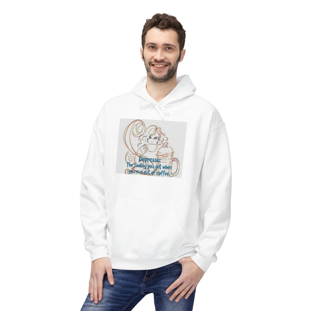 Coffee Lover Hoodie — "Depresso: The feeling you get when you run out of coffee"