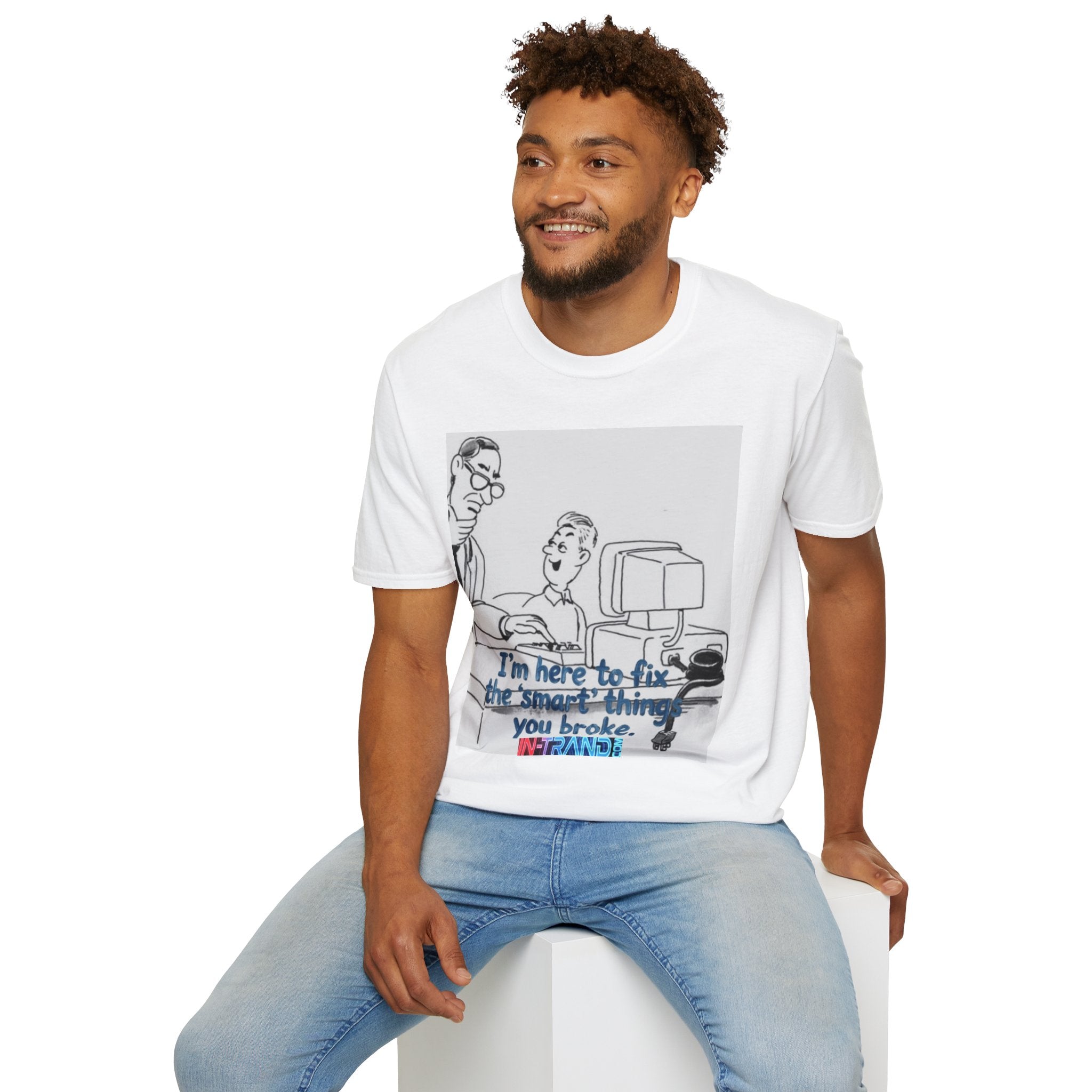 Tech Support Cartoon T‑Shirt — "I'm Here to Fix the 'Smart' Things You Broke"