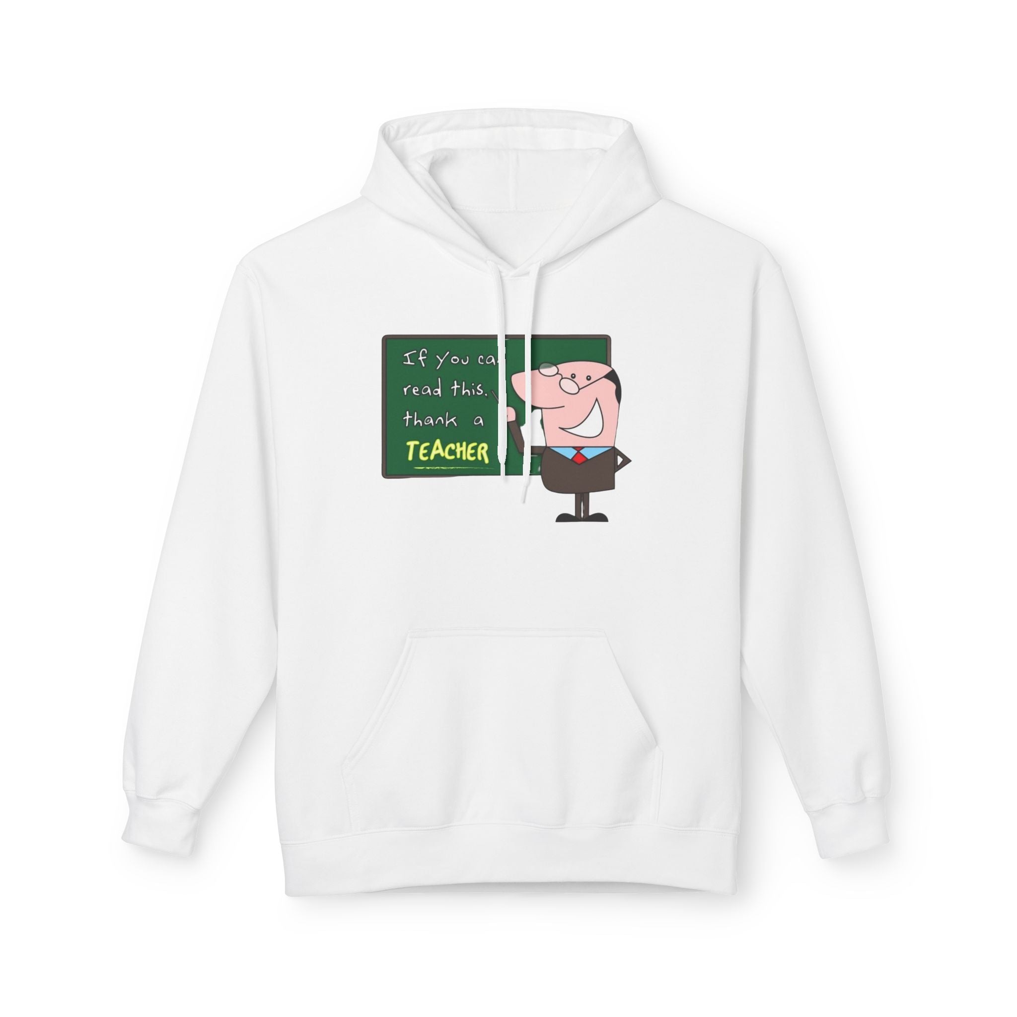 Teacher Hoodie – "If you can read this thanks a TEACHER" Cartoon Chalkboard Design