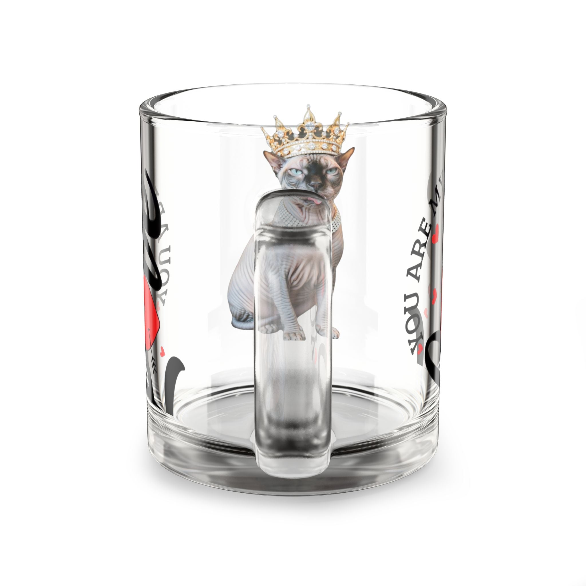 Royal Sphynx Cat Glass Mug — "You Are My Love" 10oz