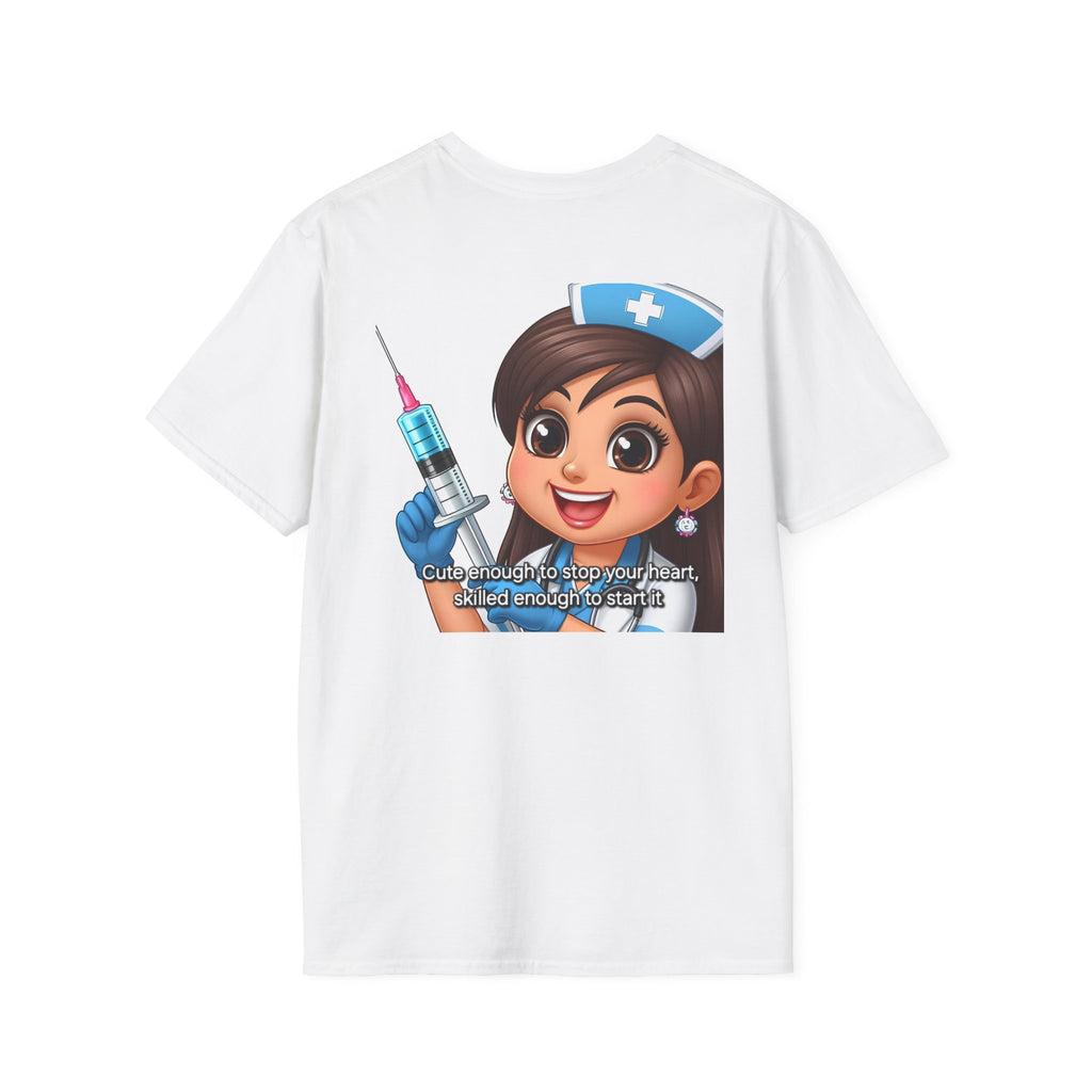 Nurse Cartoon Syringe T-Shirt — 'Cute Enough to Stop Your Heart, Skilled Enough to Start It'